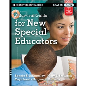 A Survival Guide for New Special Educators: 172 (J-B Ed: Survival Guides)