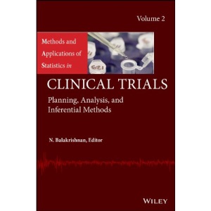Methods and Applications of Statistics in Clinical Trials, Volume 2: Planning, Analysis, and Inferential Methods