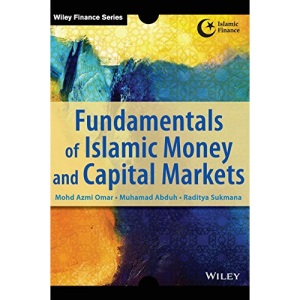 Fundamentals of Islamic Money and Capital Markets (Wiley Finance)