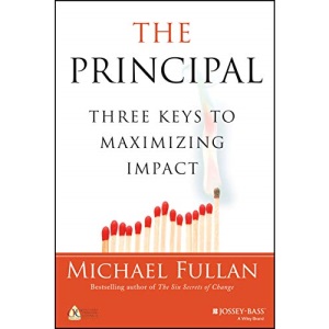The Principal: Three Keys to Maximizing Impact