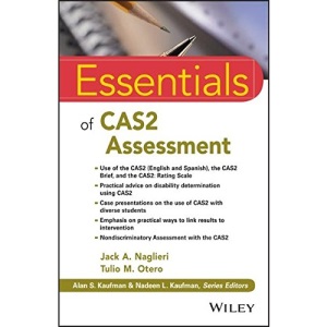 Essentials of CAS2 Assessment (Essentials of Psychological Assessment)