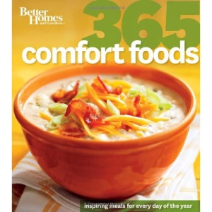 Better Homes and Gardens: 365 Comfort Foods (Better Homes & Gardens)
