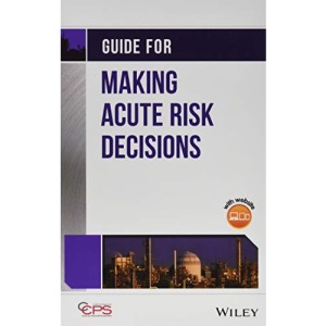 Guide for Making Acute Risk Decisions