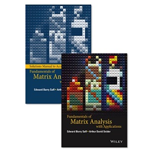 Fundamentals of Matrix Analysis with Applications Set