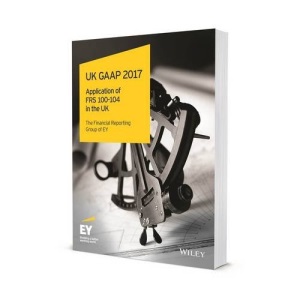UK GAAP 2017: Generally Accepted Accounting Practice Under UK and Irish GAAP