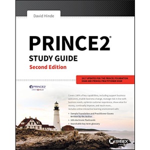 PRINCE2 Study Guide: 2017 Update