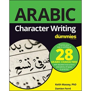 Arabic Character Writing For Dummies (For Dummies (Language & Literature))