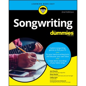 Songwriting For Dummies, 2nd Edition (For Dummies (Music))