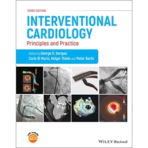 Interventional Cardiology: Principles and Practice , Third Edition