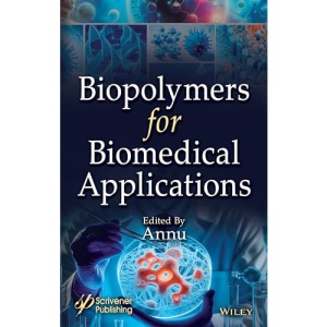 Biopolymers for Biomedical Applications