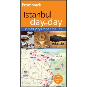 Frommer's Istanbul Day by Day (Frommer's Day by Day - Pocket)
