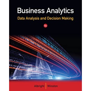 Business Analytics: Data Analysis & Decision Making