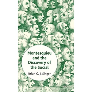 Montesquieu and the Discovery of the Social