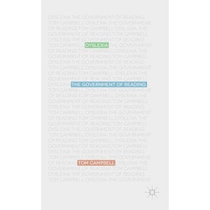 Dyslexia: The Government of Reading