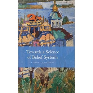 Towards a Science of Belief Systems
