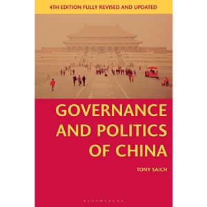 Governance and Politics of China: 42 (Comparative Government and Politics)