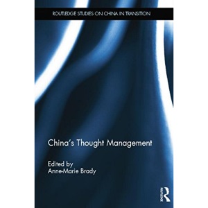 China's Thought Management (Routledge Studies on China in Transition)
