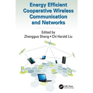 Energy Efficient Cooperative Wireless Communication and Networks