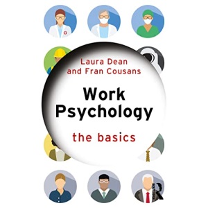 Work Psychology: The Basics