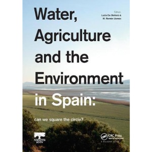 Water, Agriculture and the Environment in Spain: can we square the circle?