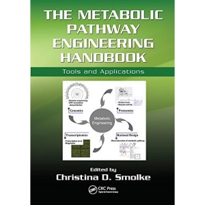 The Metabolic Pathway Engineering Handbook: Tools and Applications