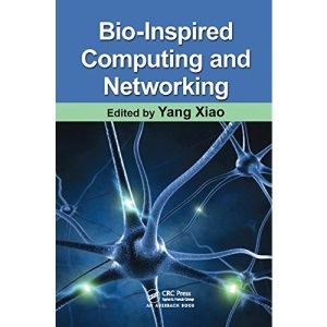Bio-Inspired Computing and Networking