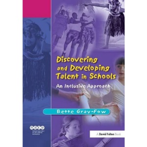 Discovering and Developing Talent in Schools: An Inclusive Approach