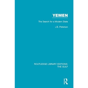 Yemen the Search for a Modern Stat
