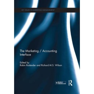 The Marketing / Accounting Interface (Key Issues in Marketing Management)