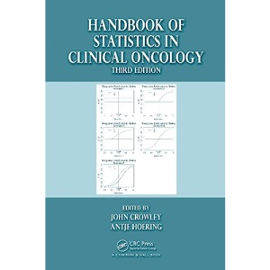 Handbook of Statistics in Clinical Oncology, Third Edition