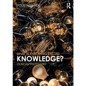 What is this thing called Knowledge?