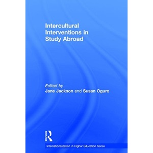 Intercultural Interventions in Study Abroad (Internationalization in Higher Education Series)