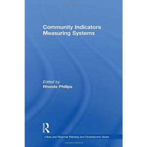 Community Indicators Measuring Systems (Urban and Regional Planning and Development)