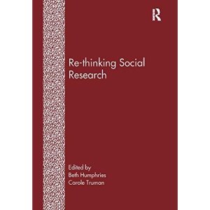 Re-Thinking Social Research: Anti-Discriminatory Approaches in Research Methodology