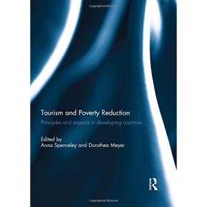 Tourism and Poverty Reduction: Principles and impacts in developing countries