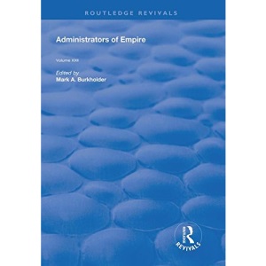 Administrators of Empire (Routledge Revivals)