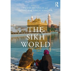 The Sikh World (Routledge Worlds)
