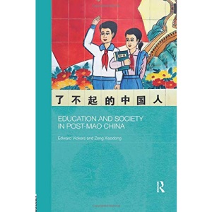 Education and Society in Post-Mao China (Routledge Studies in Education and Society in Asia)