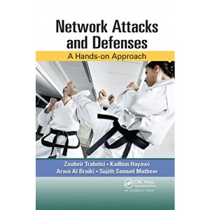 Network Attacks and Defenses: A Hands-on Approach