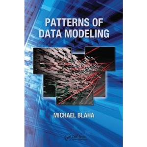 Patterns of Data Modeling (Emerging Directions in Database Systems and Applications)