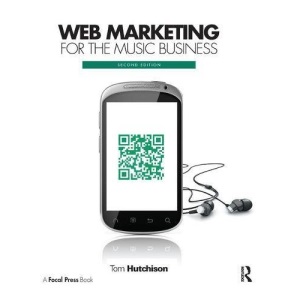 Web Marketing for the Music Business
