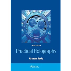 Practical Holography, Third Edition