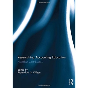 Researching Accounting Education: Australian Contributions