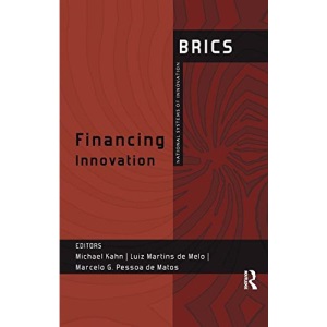Financing Innovation: BRICS National Systems of Innovation