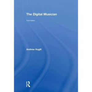 The Digital Musician
