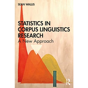 Statistics in Corpus Linguistics Research: A New Approach