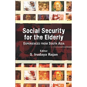 Social Security for the Elderly: Experiences from South Asia