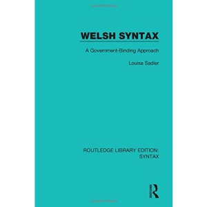 Welsh Syntax: A Government-Binding Approach (Routledge Library Editions: Syntax)