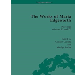 The Works of Maria Edgeworth, Part I Vol 7