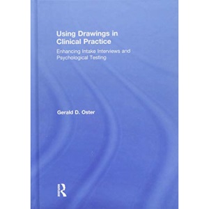 Using Drawings in Clinical Practice: Enhancing Intake Interviews and Psychological Testing